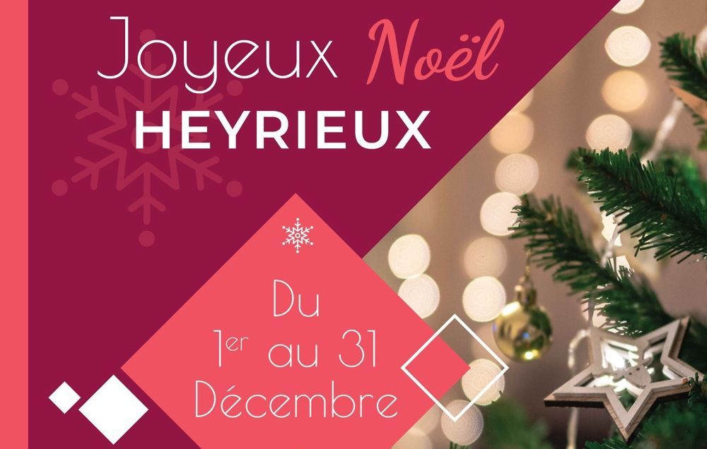 Joyeux Noël Heyrieux ! Animations de décembre 2021